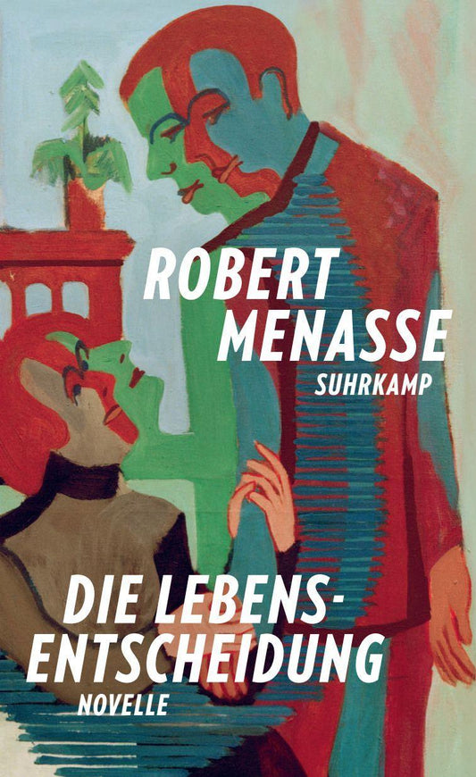 Die Lebensentscheidung: Novelle | Ein Buch, das uns nicht nur lehrt, dass das Leben anders weitergeht als erwartet