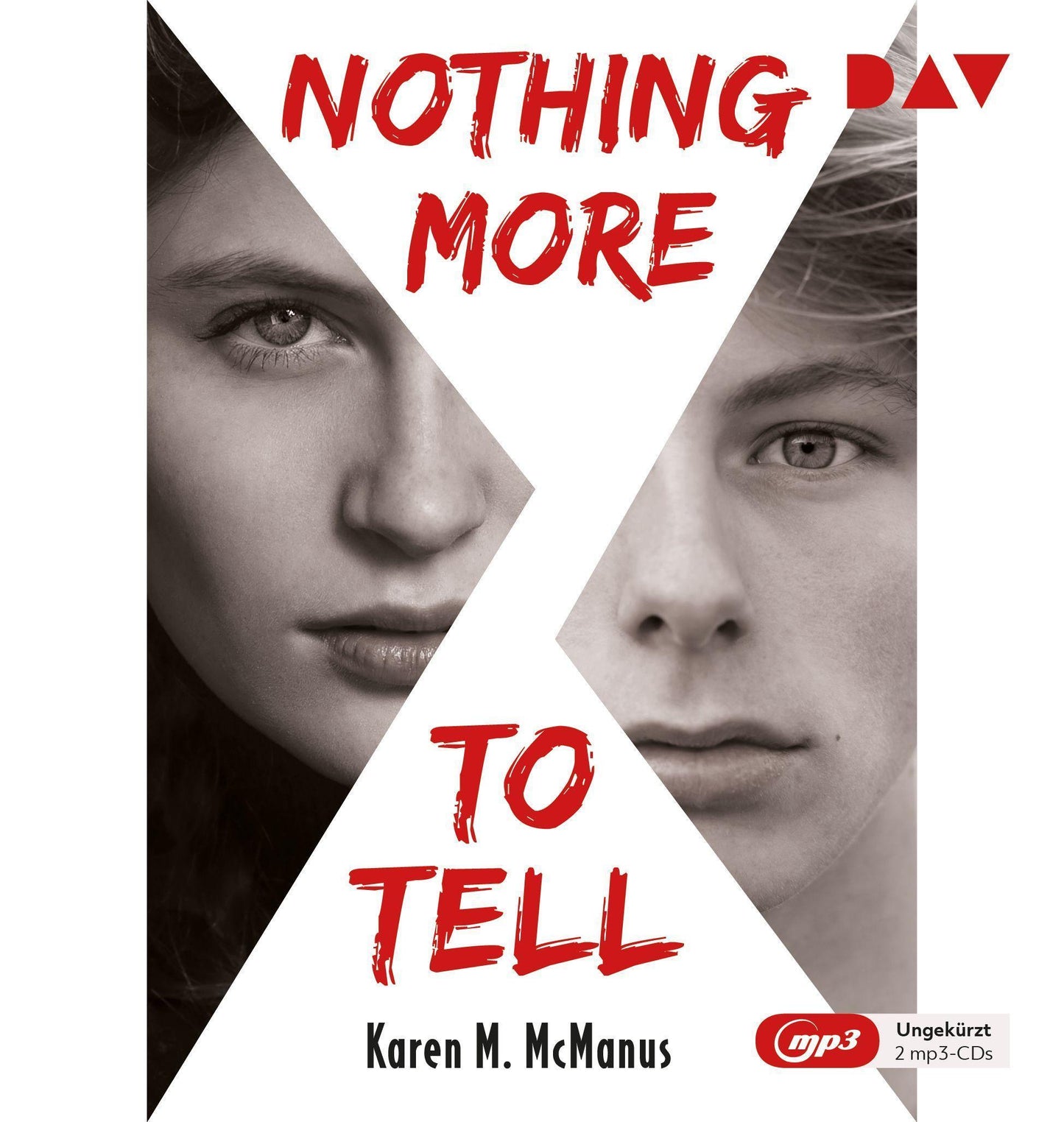 Nothing More to Tell,2 Audio-CD, 2 MP3