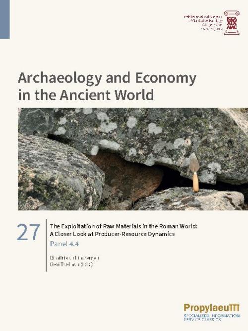 The Exploitation of Raw Materials in the Roman World: A Closer Look at                Producer-Resource Dynamics