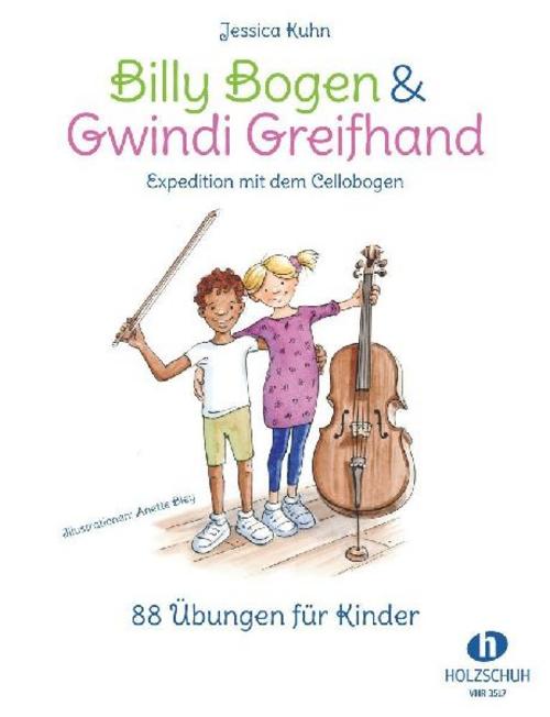 Buchcover: Billy Bogen & Gwindi Greifhand - Expedition mit dem Cellobogen