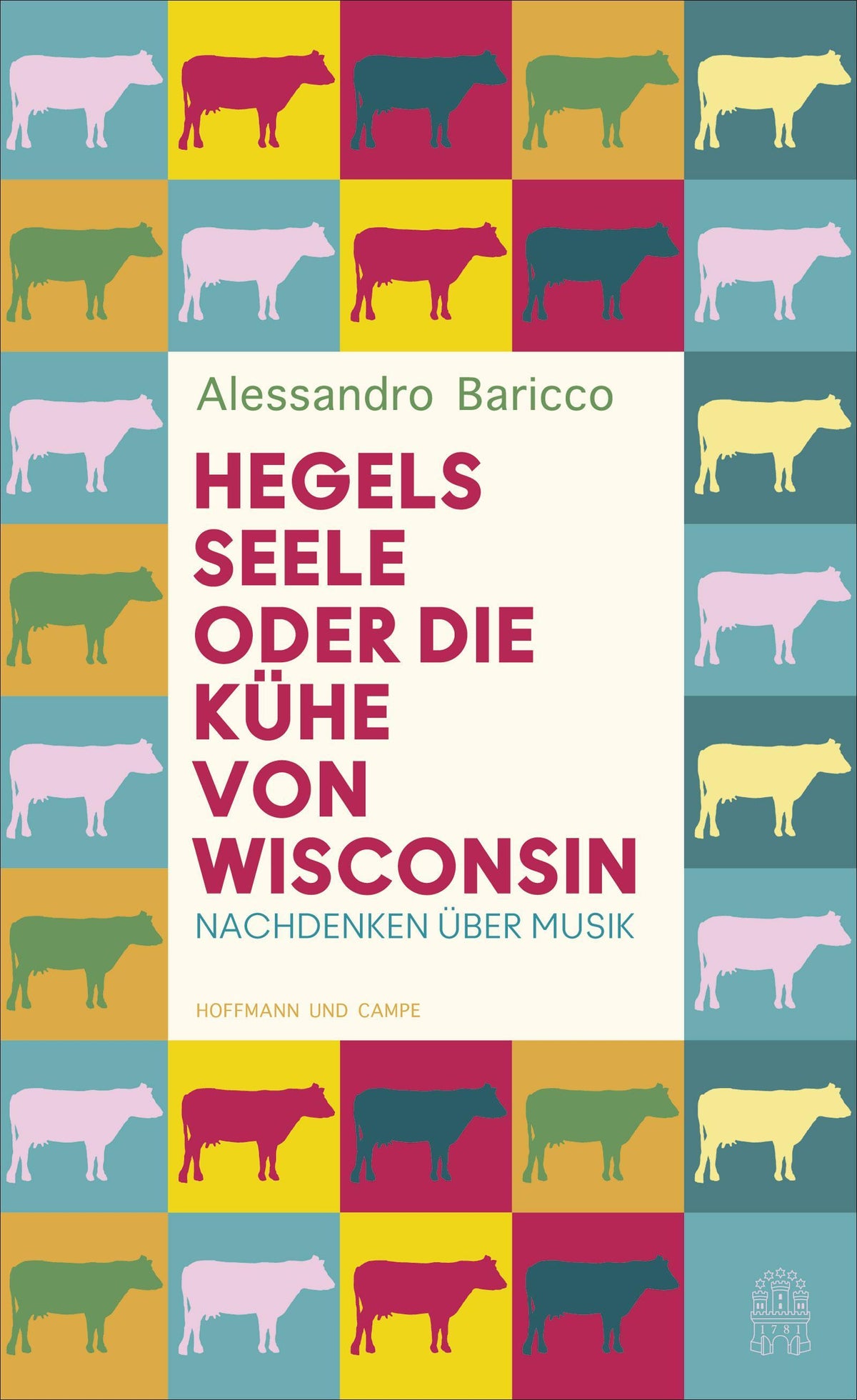 Buchcover: Hegels Seele oder Die Kühe von Wisconsin