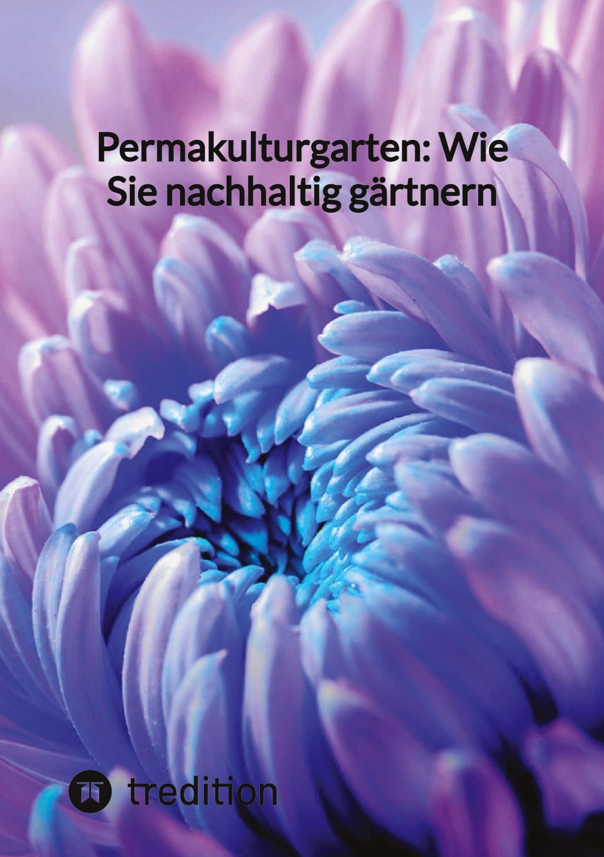 Buchcover: Permakulturgarten: Wie Sie nachhaltig gärtnern
