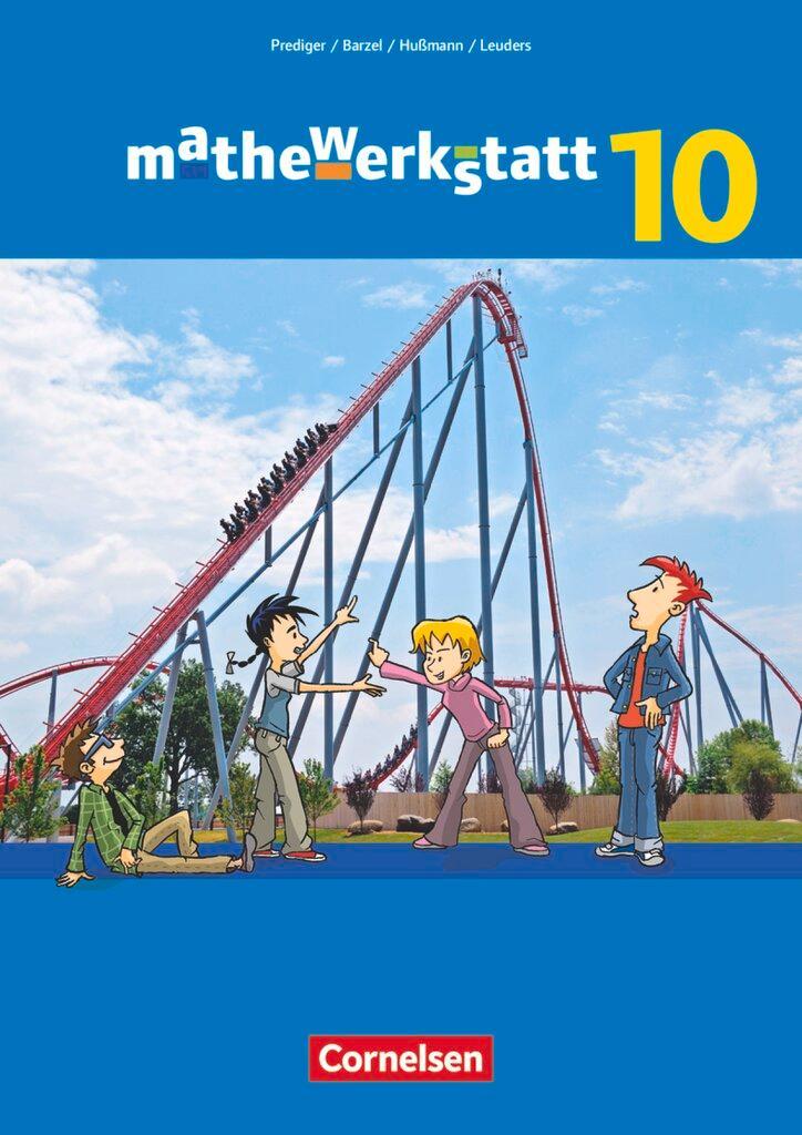 mathewerkstatt 10. Schuljahr - Mittlerer Schulabschluss - Allgemeine Ausgabe - Schülerbuch