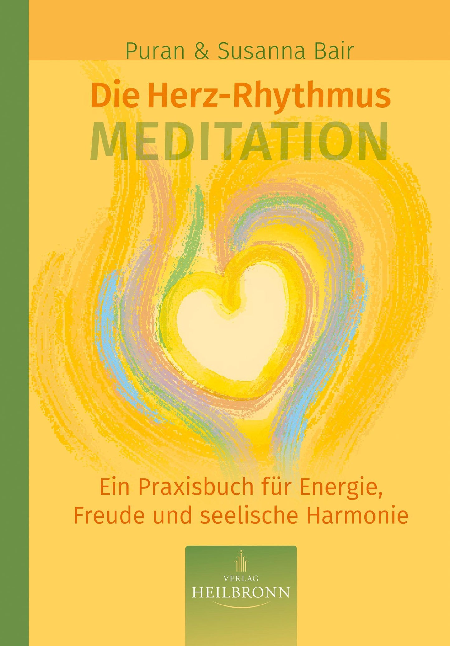 Buchcover: Die Herz-Rhythmus-Meditation