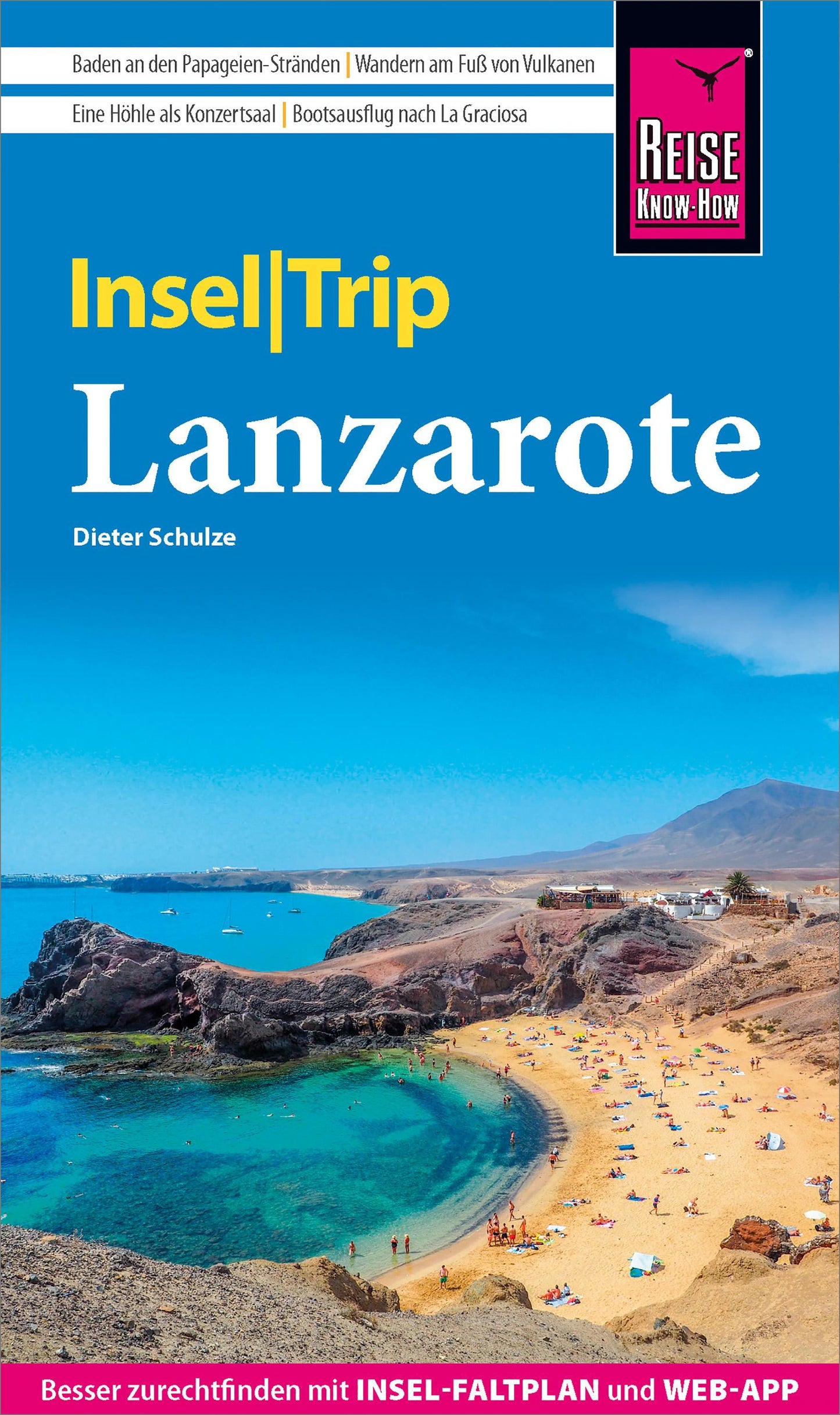 Schulze, Dieter/Reise Know-How InselTrip Lanzarote