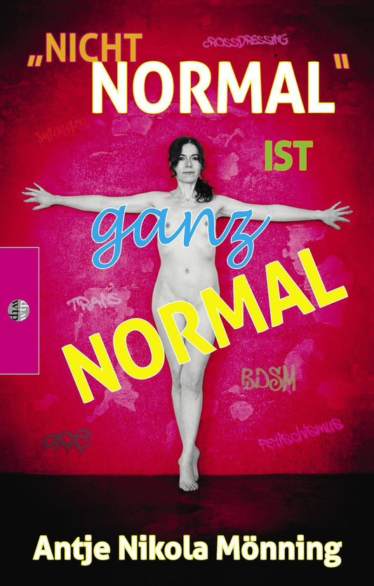 \"Nicht normal\" ist ganz normal