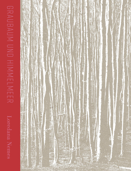 Loredana Nemes | Graubaum und Himmelmeer