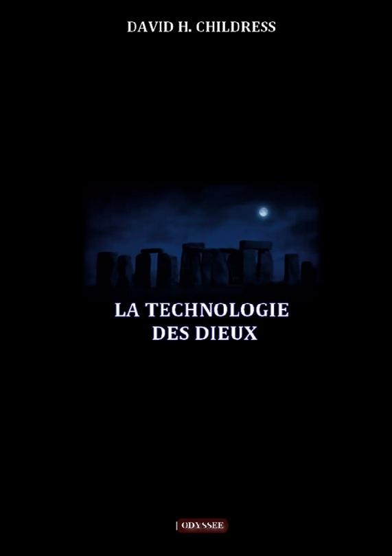 La technologie des Dieux
