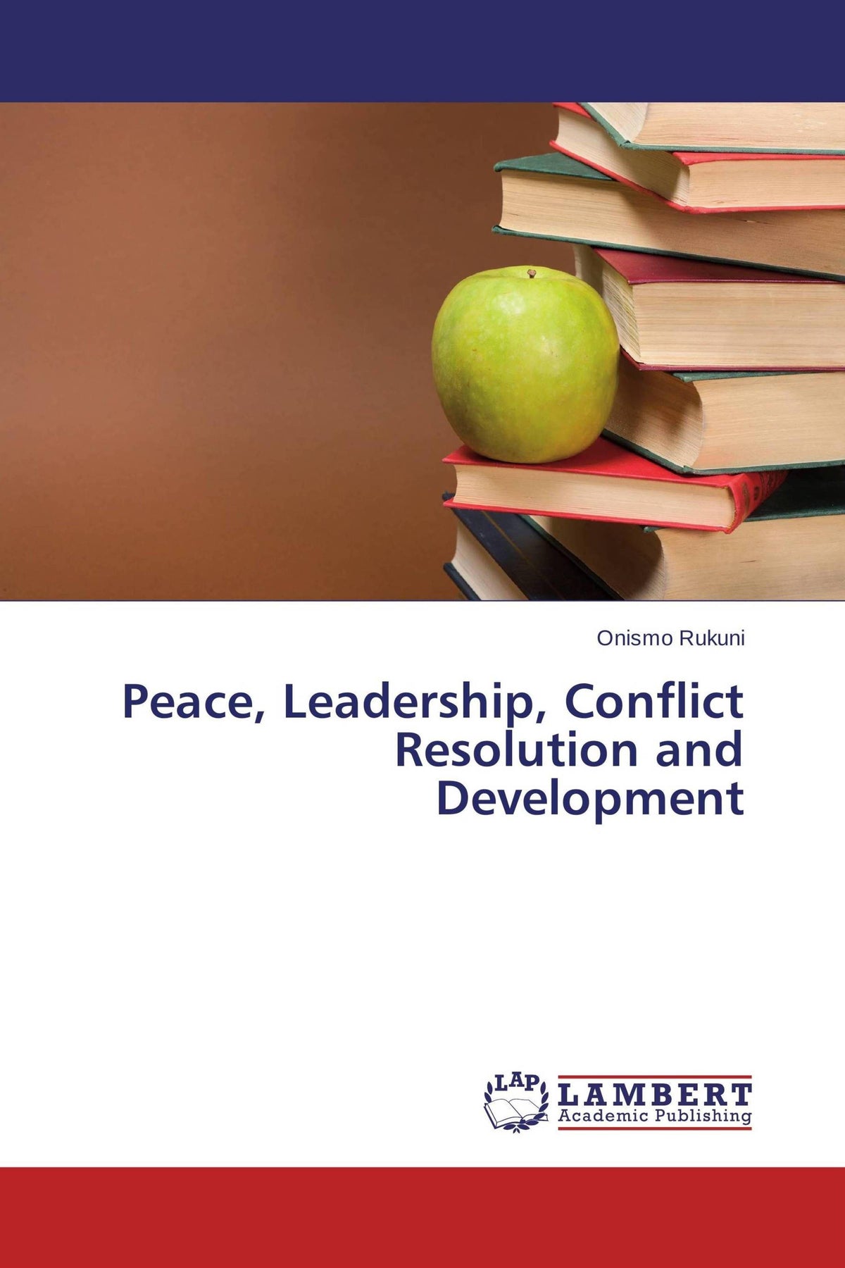 Buchcover: Peace, Leadership, Conflict Resolution and Development