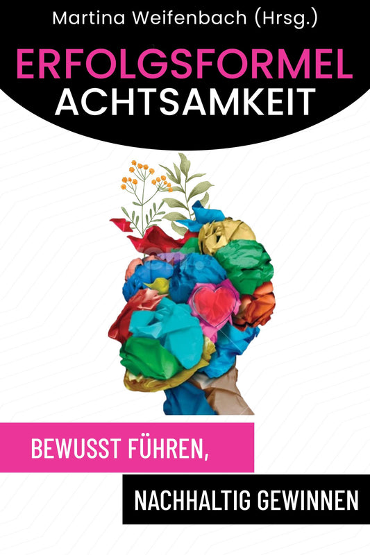 Buchcover: Erfolgsformel Achtsamkeit