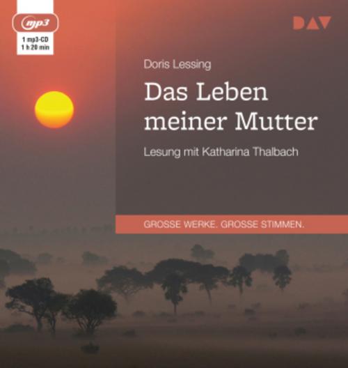 Das Leben meiner Mutter,1 Audio-CD, 1 MP3