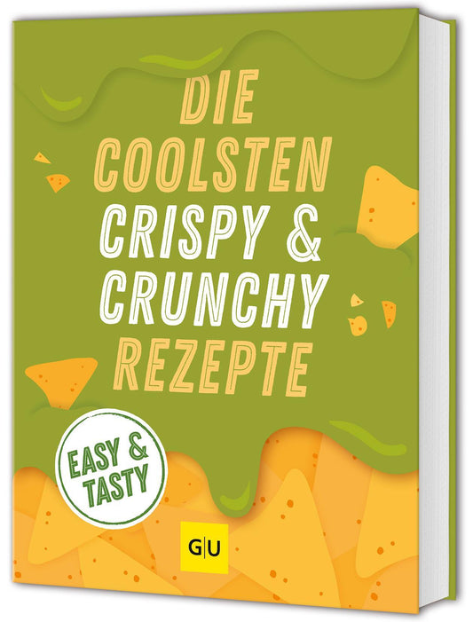 Buchcover: Die coolsten Crispy- und Crunchy-Rezepte