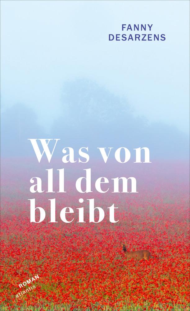Was von all dem bleibt