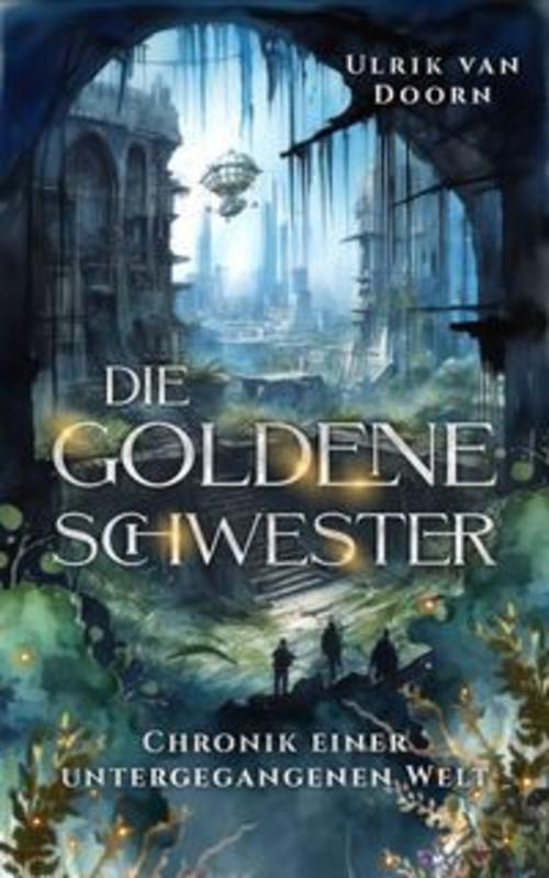 Die goldene Schwester