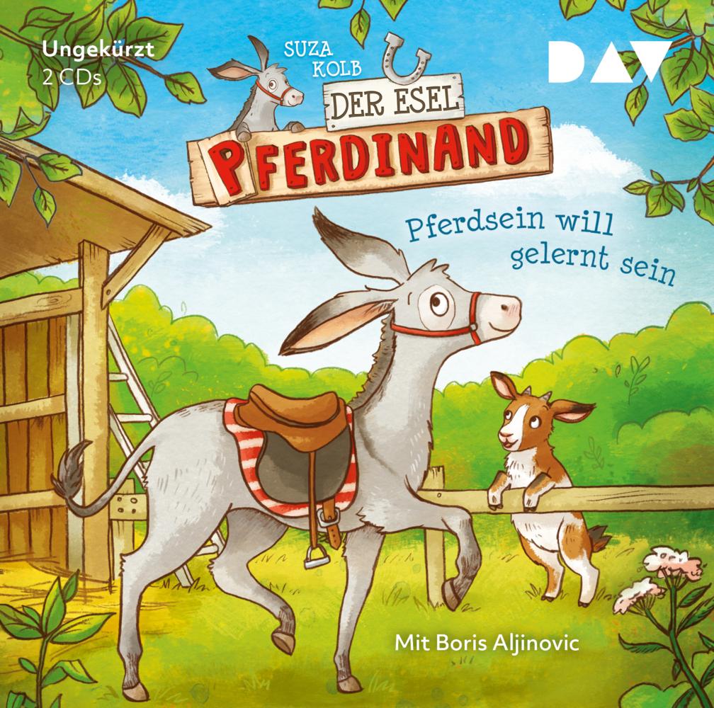 Der Esel Pferdinand - Teil 1: Pferdsein will gelernt sein,2 Audio-CDs