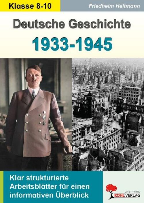 Deutsche Geschichte von 1933 bis 1945