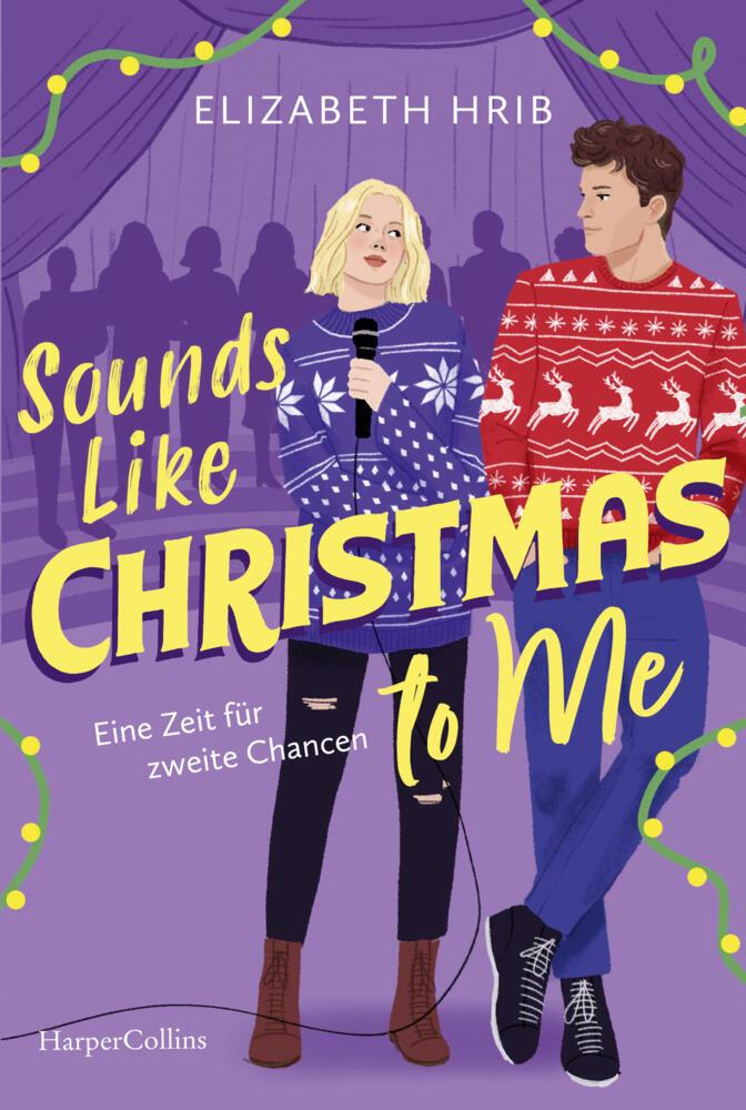 Sounds Like Christmas to Me. Eine Zeit für zweite Chancen