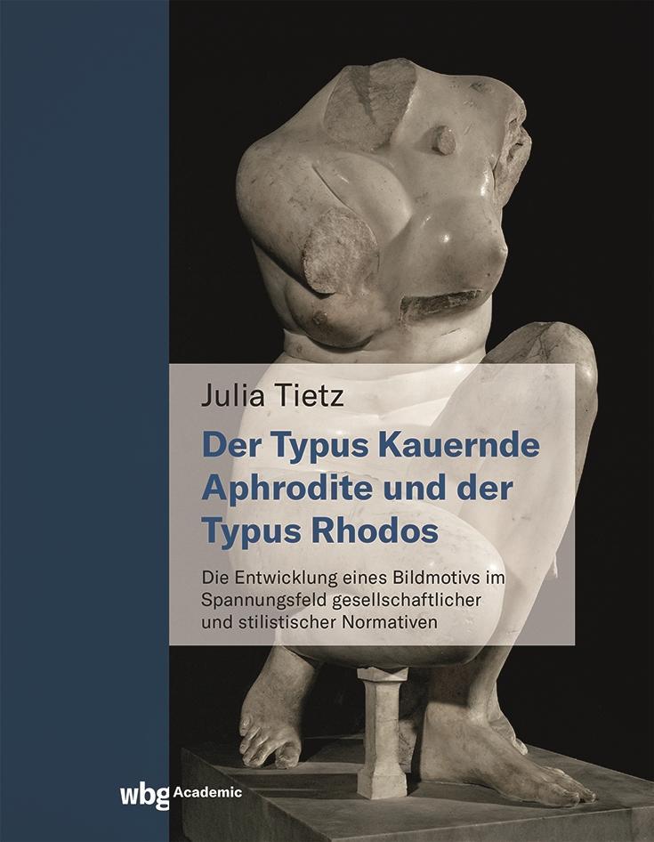 Buchcover: Die kauernde Aphrodite und der Typus Rhodos