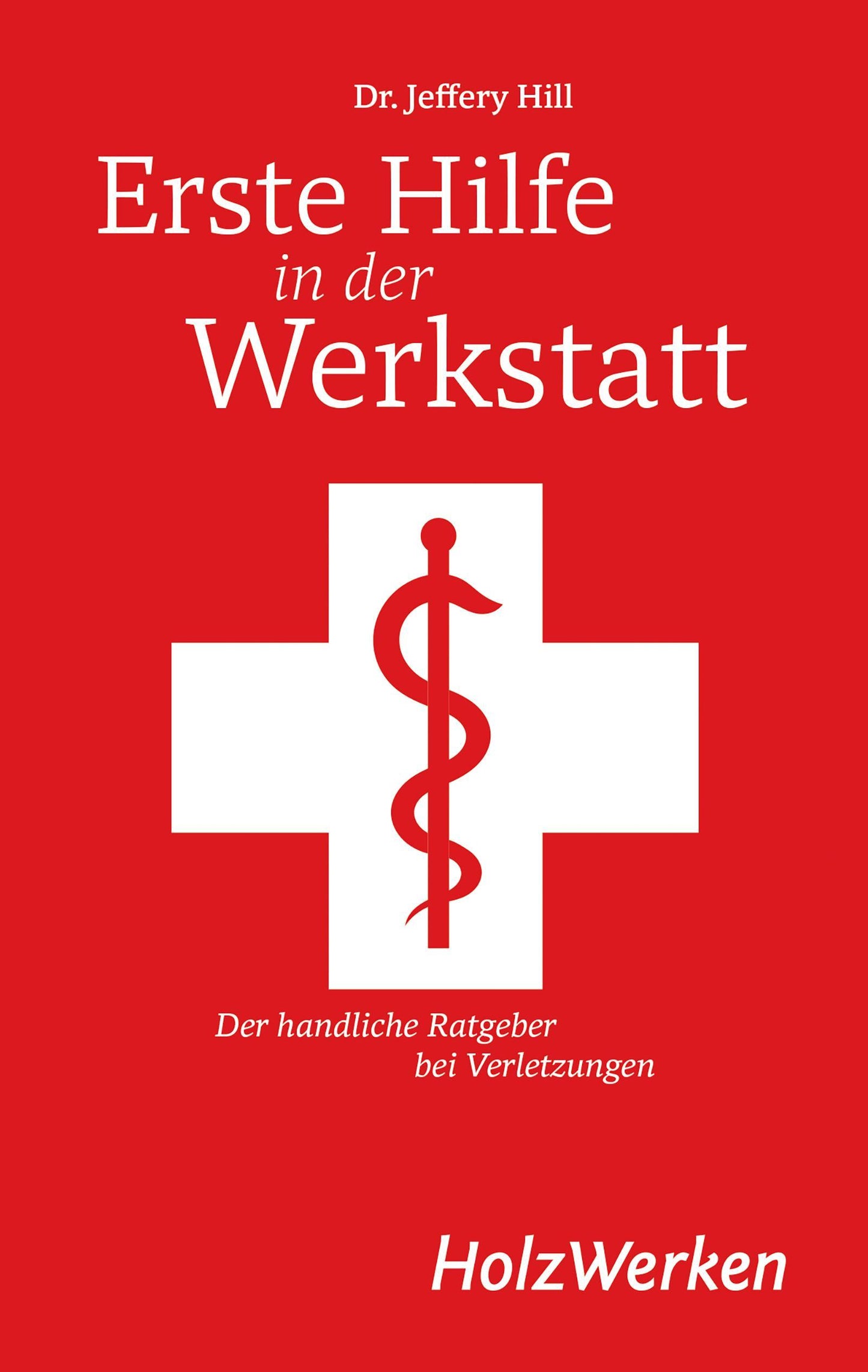 Buchcover: Erste Hilfe in der Werkstatt