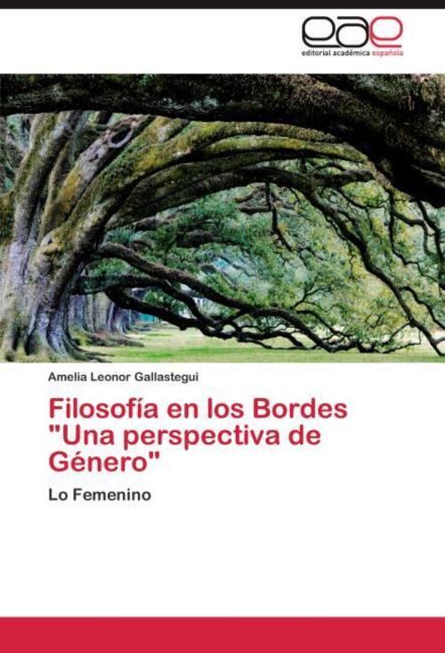 Filosofía en los Bordes \"Una perspectiva de Género\"