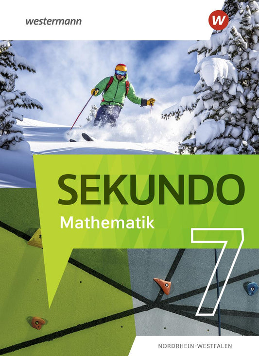 Sekundo 7. Schulbuch. Mathematik für differenzierende Schulformen. Für Nordrhein-Westfalen