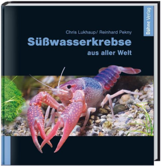 Buchcover: Süßwasserkrebse aus aller Welt