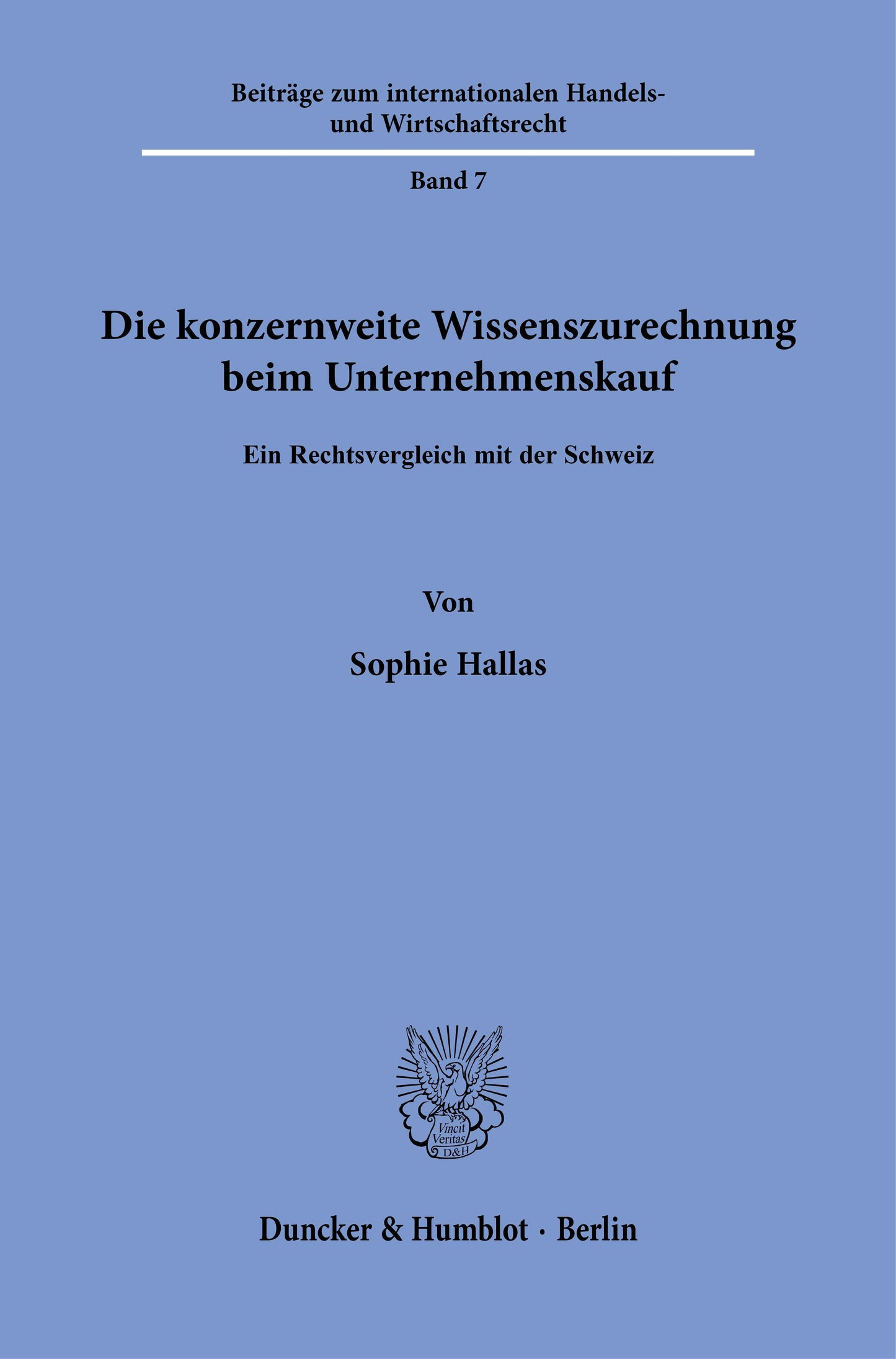 Die konzernweite Wissenszurechnung beim Unternehmenskauf