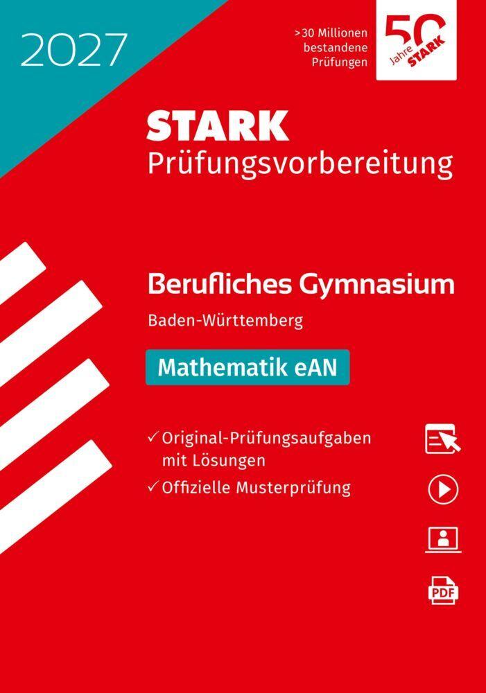STARK Mathematik eAN - Abitur Berufliches Gymnasium 2027 BW - Prüfungsvorbereitung