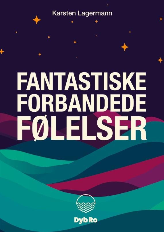 Buchcover: Fantastiske Forbandede Følelser