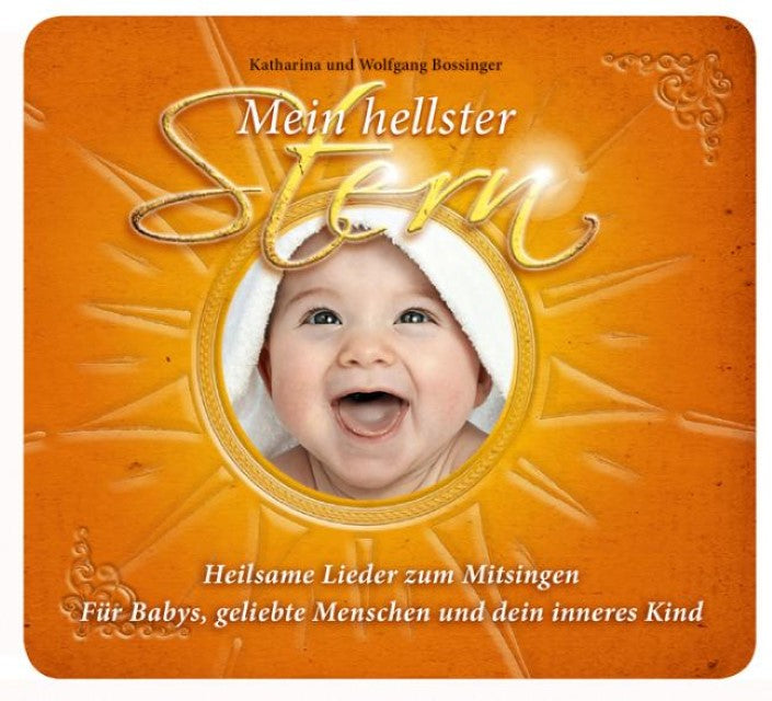 Mein hellster Stern - Heilsame Lieder zum Mitsingen