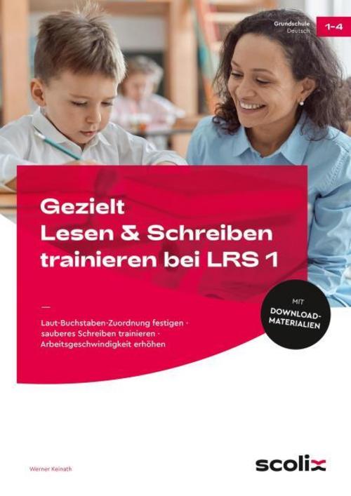 Buchcover: Gezielt Lesen & Schreiben trainieren bei LRS 1