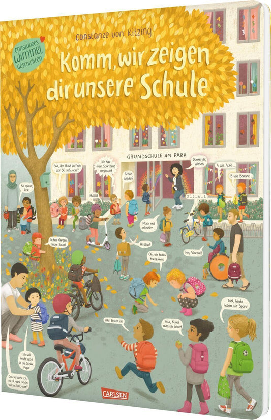 Kitzing, Constanze Von/Komm, wir zeigen dir unsere Schule (Constanze von Kitzings Wimmelge