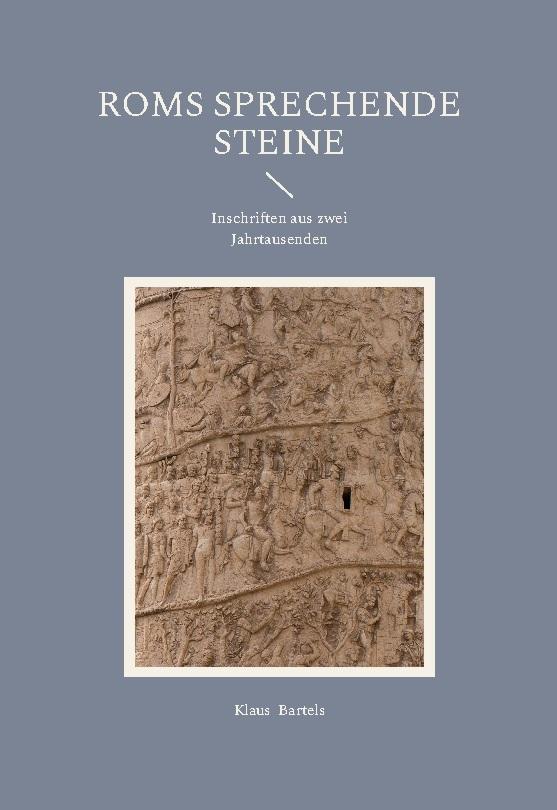 Roms sprechende Steine