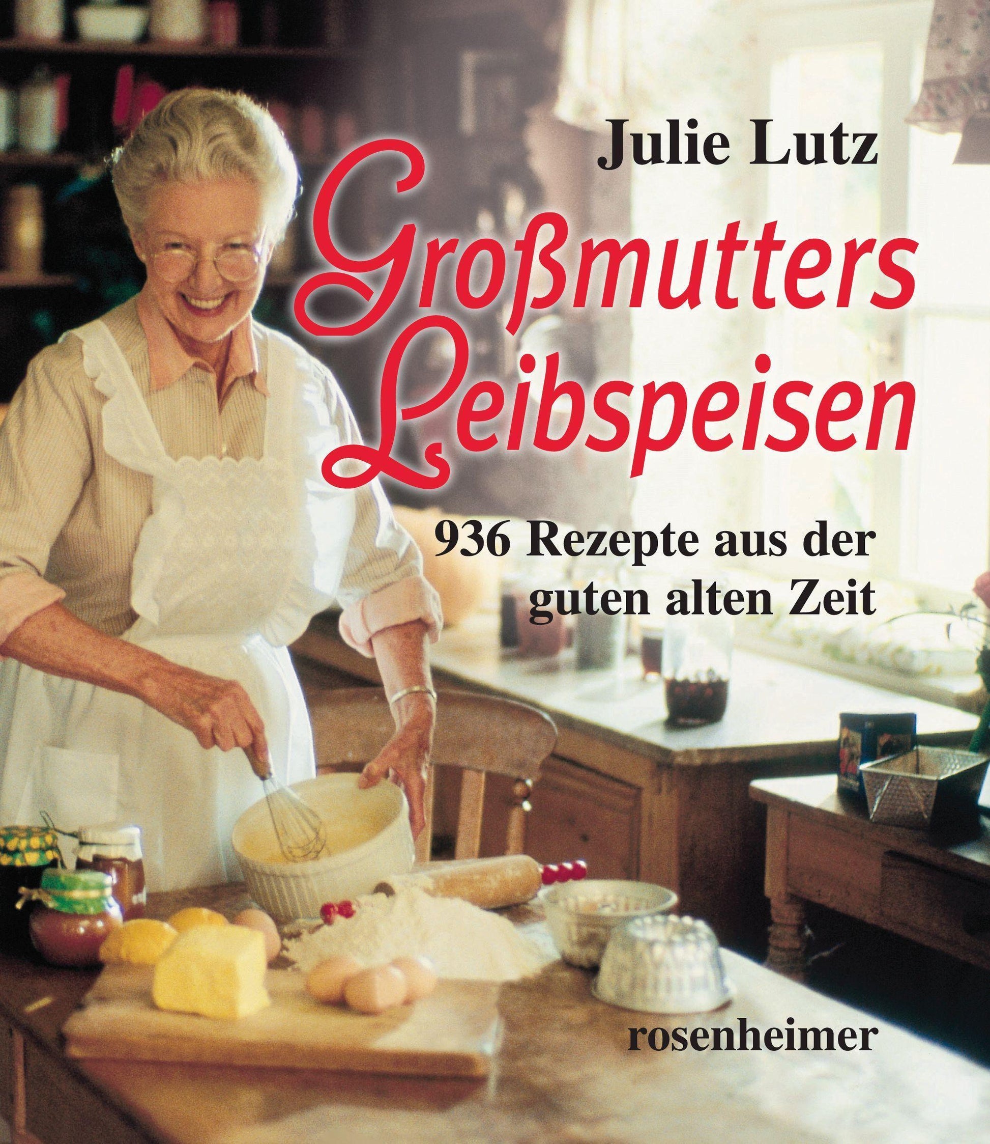 Buchcover: Großmutters Leibspeisen