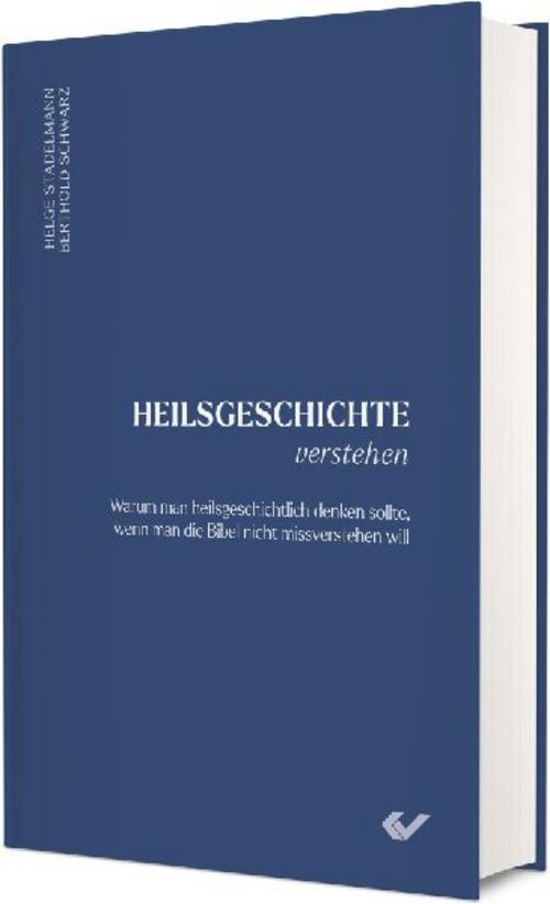 Heilsgeschichte verstehen