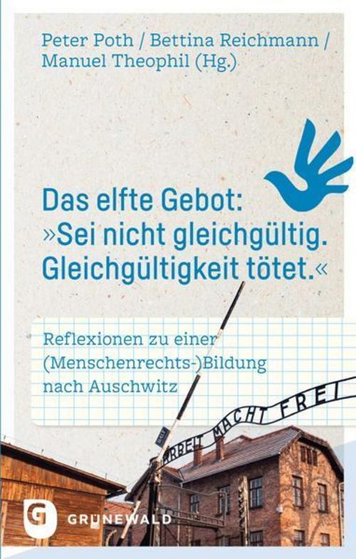 Das elfte Gebot: \"Sei nicht gleichgültig. Gleichgültigkeit tötet.\"