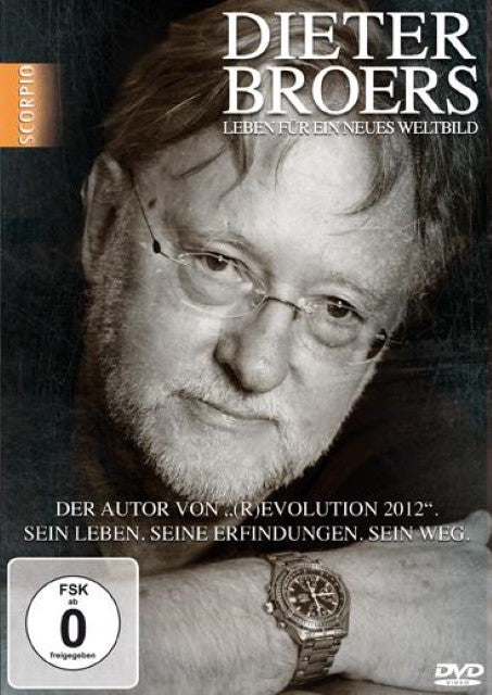 Dieter Broers - Leben für ein neues Weltbild,DVD