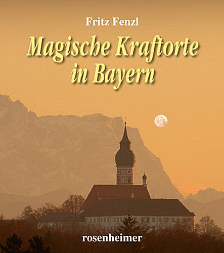 Buchcover: Magische Kraftorte in Bayern