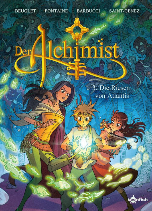 Der Alchimist. Band 3