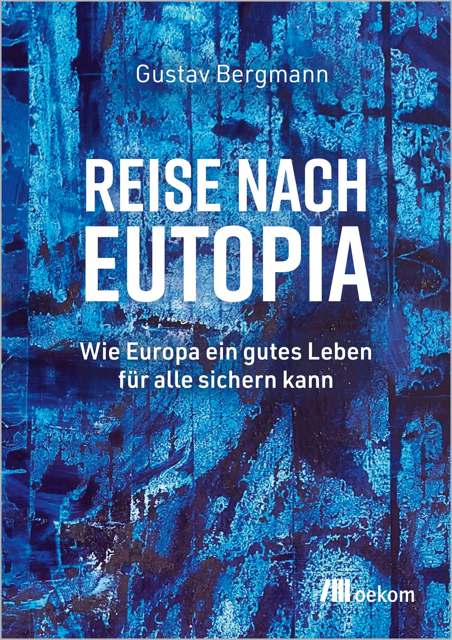 Reise nach Eutopia