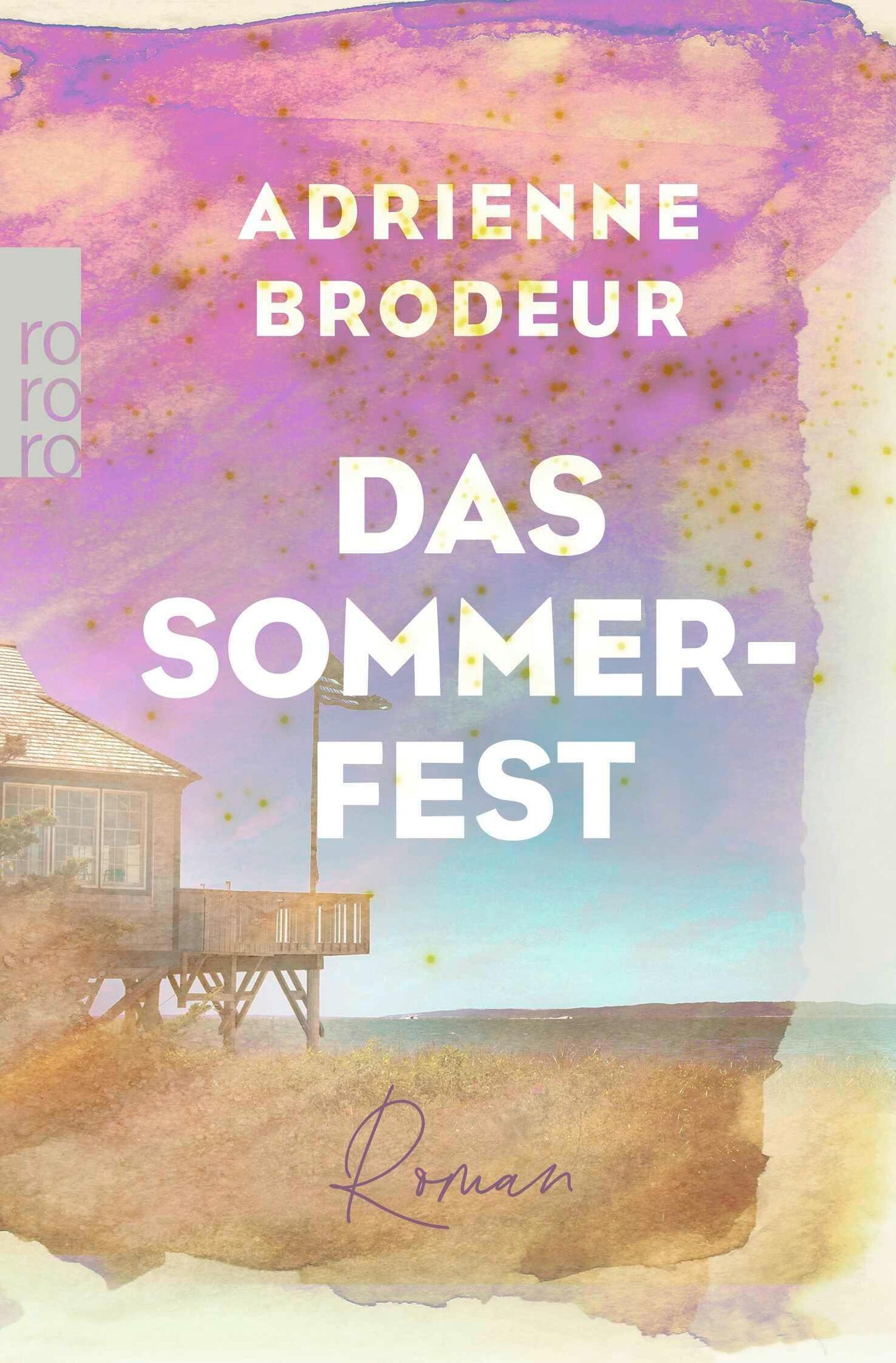 Brodeur, Adrienne/Das Sommerfest