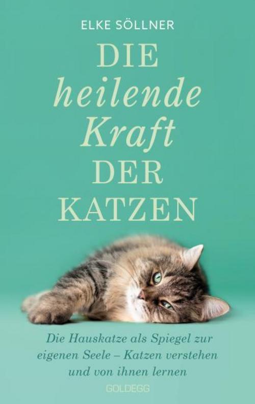 Buchcover: Die heilende Kraft der Katzen