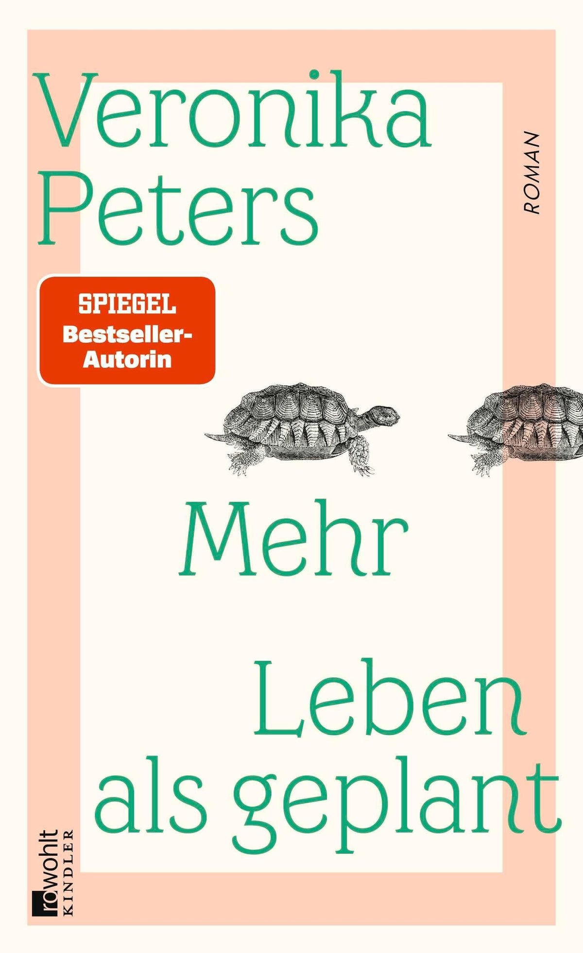 Mehr Leben als geplant: Roman | «In der wunderbaren Wohngemeinschaft, die Veronika Peters hier ins Leben ruft, ist man sehr gerne zu Gast.» Mariana Leky