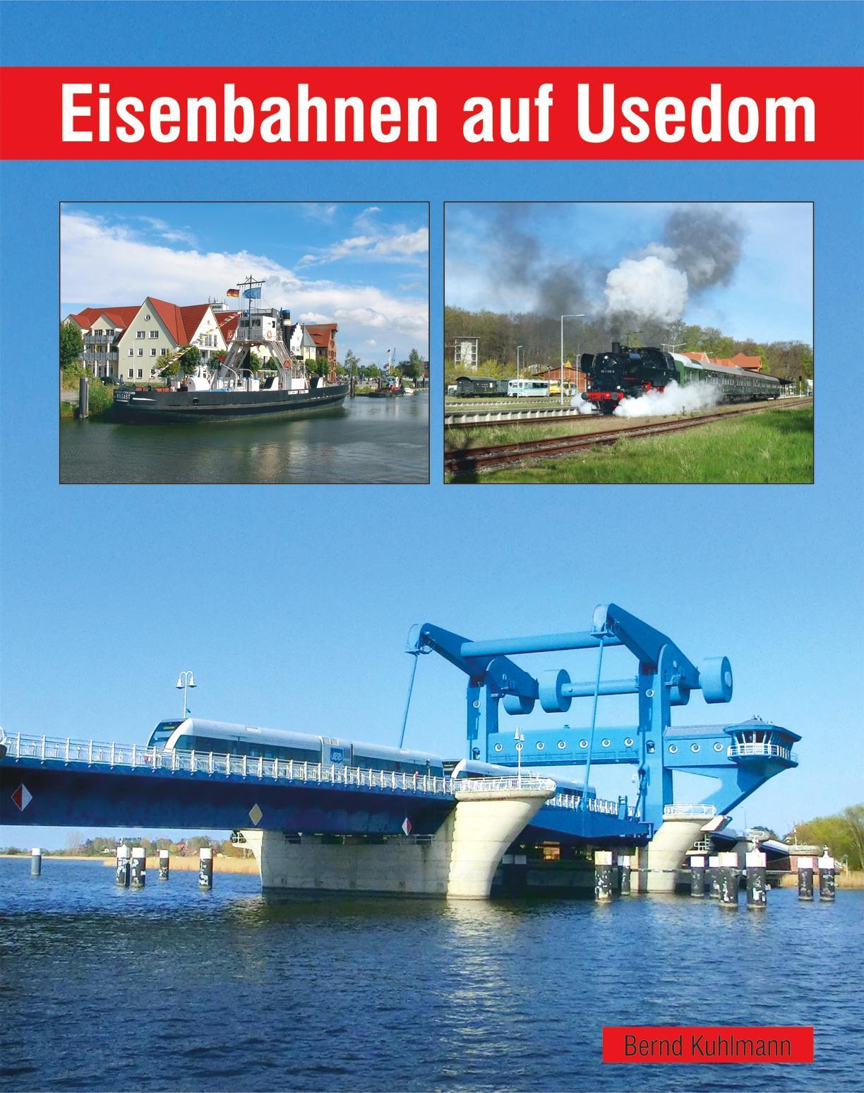 Buchcover: Eisenbahnen auf Usedom