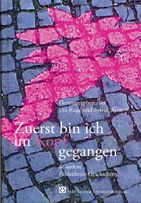 Buchcover: Zuerst bin ich im Kopf gegangen