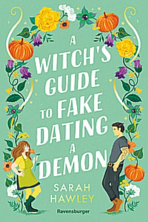 A Witch's Guide to Fake Dating a Demon