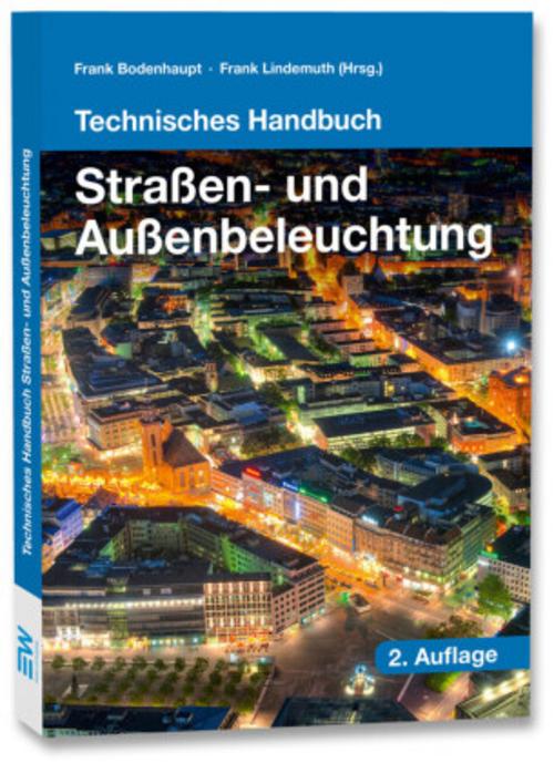 Buchcover: Technisches Handbuch Straßen-und Außenbeleuchtung