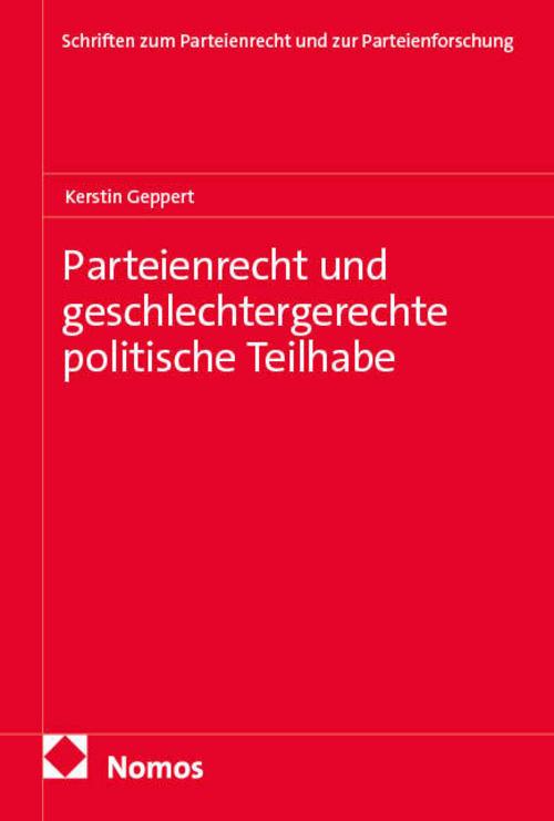 Parteienrecht und geschlechtergerechte politische Teilhabe