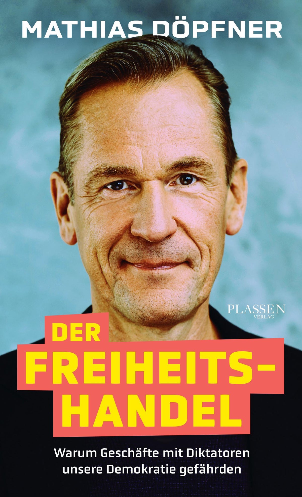Buchcover: Der Freiheitshandel
