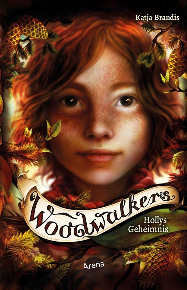 Brandis, Katja/Woodwalkers (3). Hollys Geheimnis